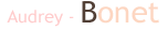 Audrey - Bonet