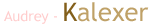 Audrey - Kalexer