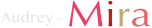 Audrey - Mira