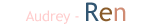 Audrey -Ren