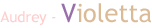 Audrey - Violetta